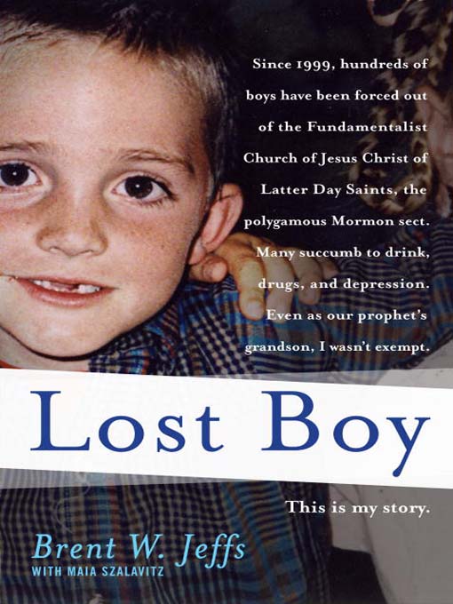 Title details for Lost Boy by Brent W. Jeffs - Wait list